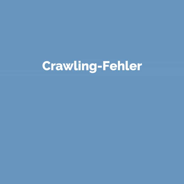 Crawling-Fehler | Online Marketing Glossar | perfecttraffic.de