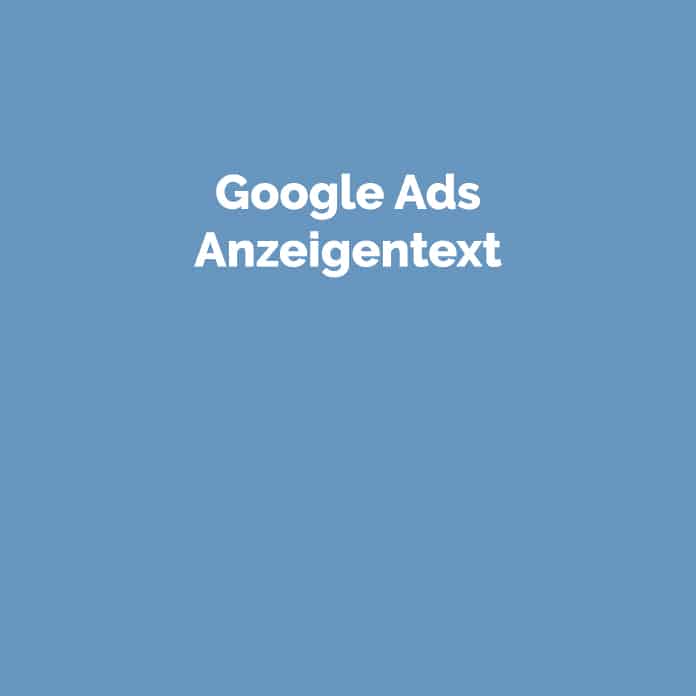 Google Ads Anzeigentext | Glossar | perfecttraffic.de