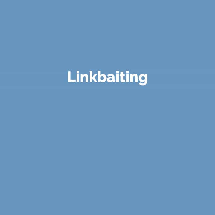 Linkbaiting | Online Marketing Glossar | perfecttraffic.de