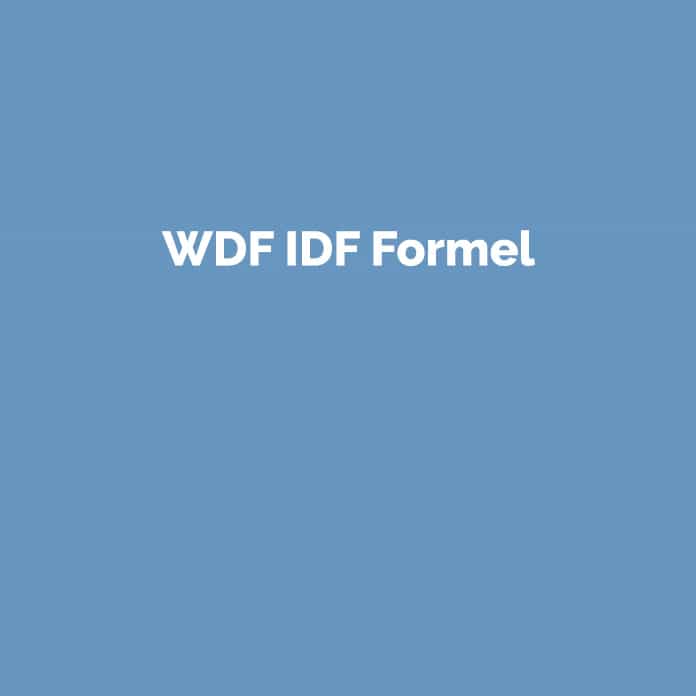 WDF IDF Formel | Online Marketing Glossar | perfecttraffic.de